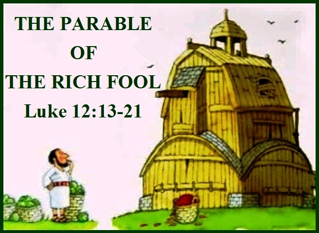 20150218the Parable Of The Rich Fool Luke 1213 21 5841